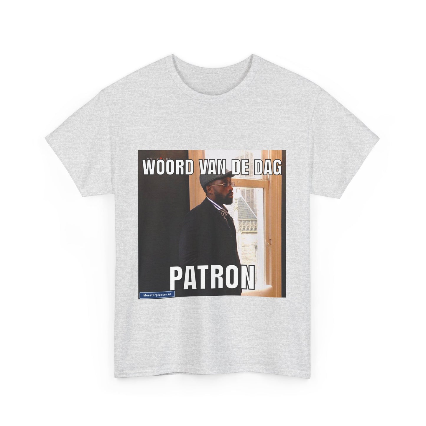 ''Patron'' Word of the day T-shirt