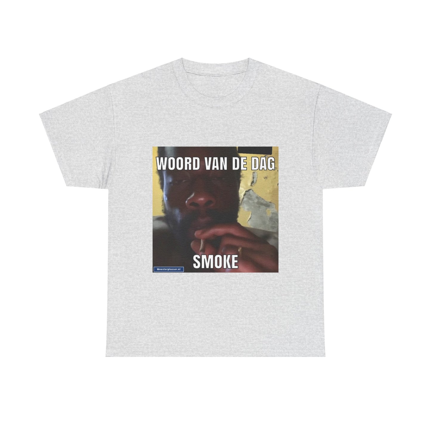 ''Smoke'' Word of the day T-shirt