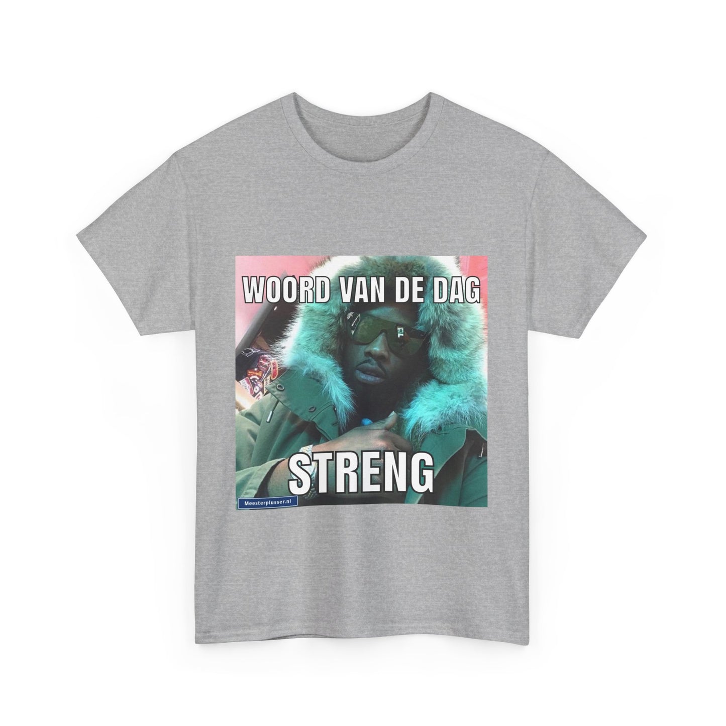 ''Strict'' Word of the day T-shirt