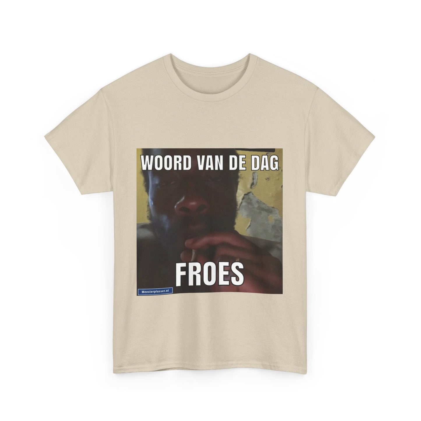 ''Froes'' Word of the day T-shirt