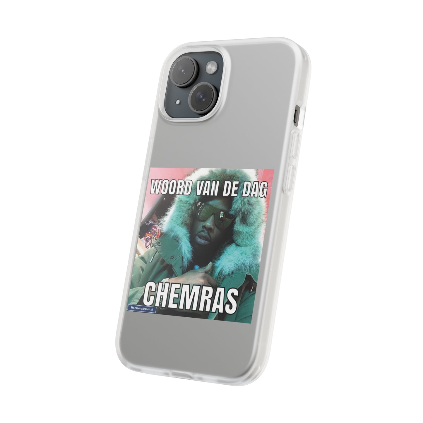 Word of the day 'Chemras' telefoonhoesje