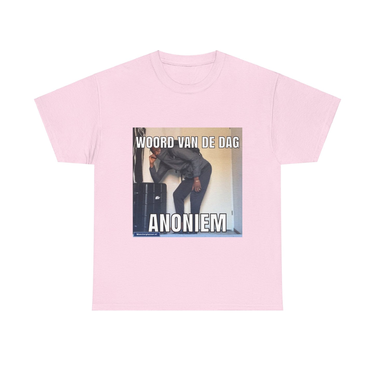 ''Anoniem'' Word of the day T-shirt
