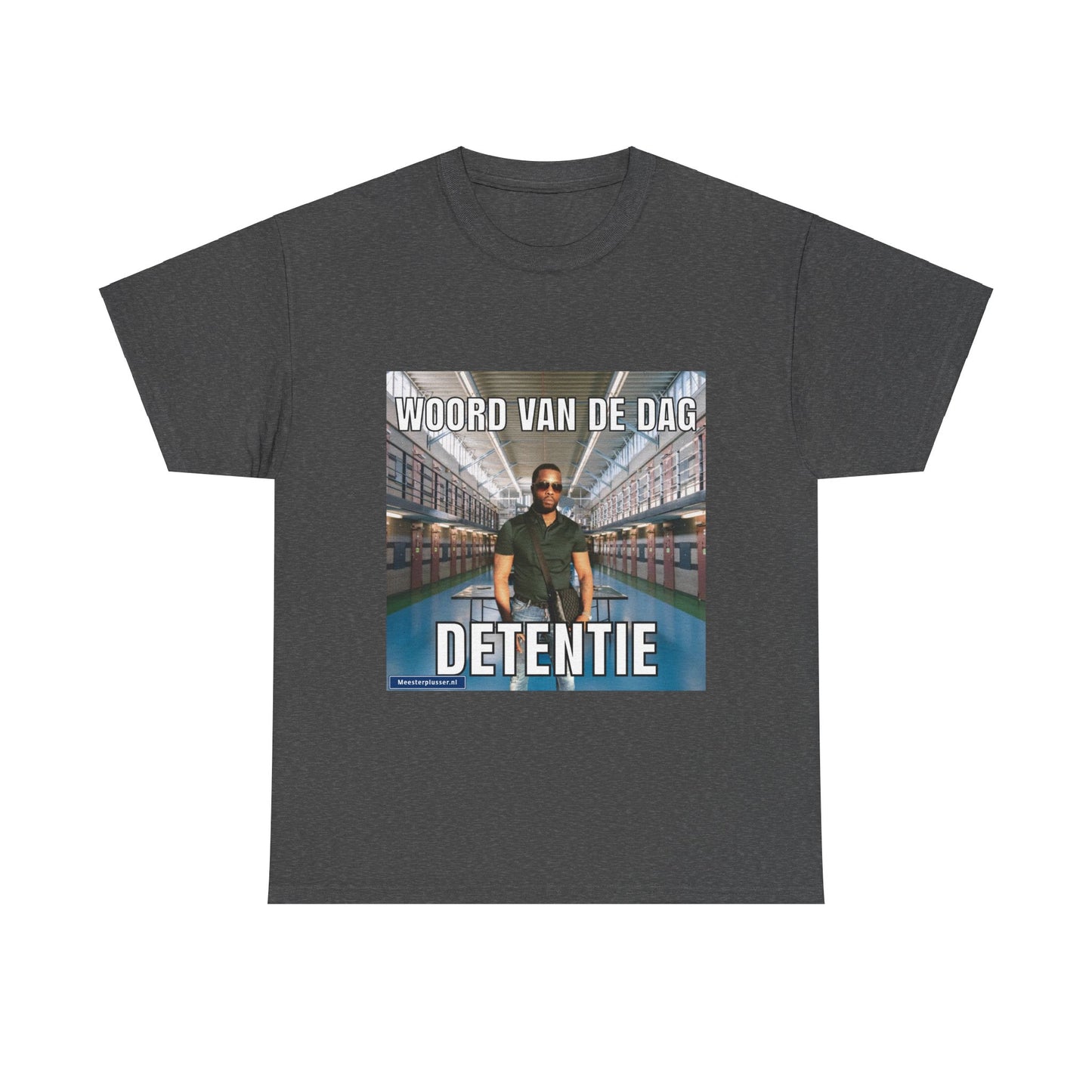 ''Detentie'' Word of the day T-shirt