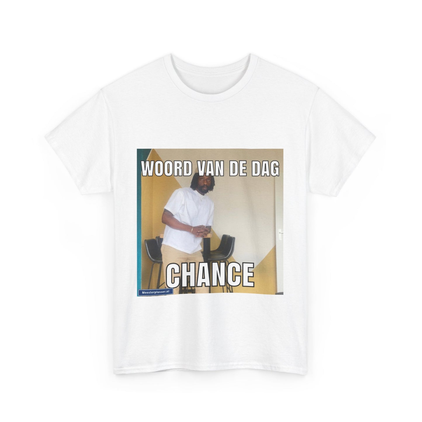 ''Chance'' Word of the day T-shirt