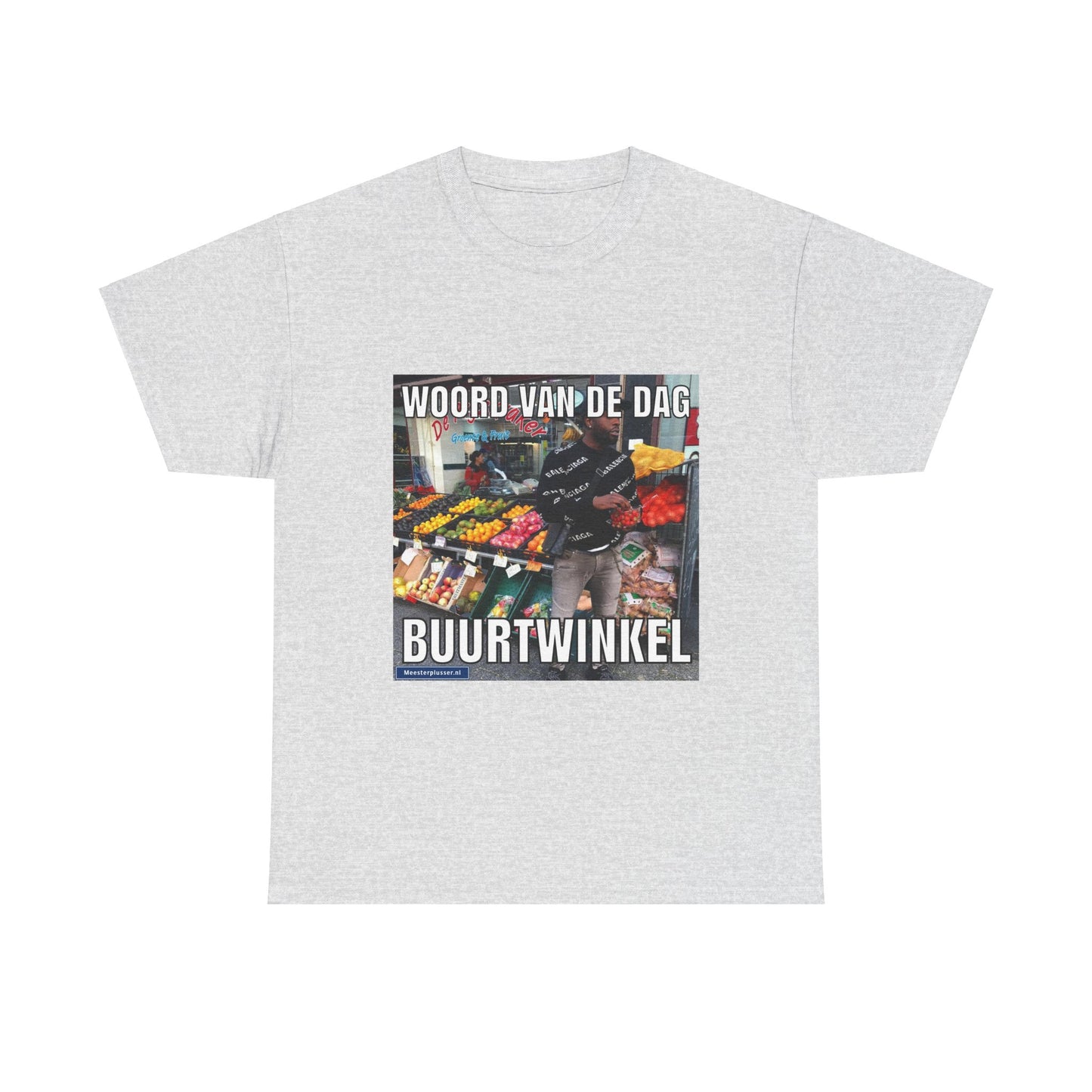 ''Buurtwinkel'' Word of the day T-shirt - Meesterplusser.nl