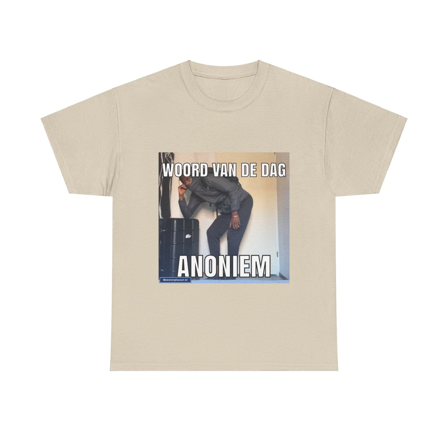 ''Anoniem'' Word of the day T-shirt
