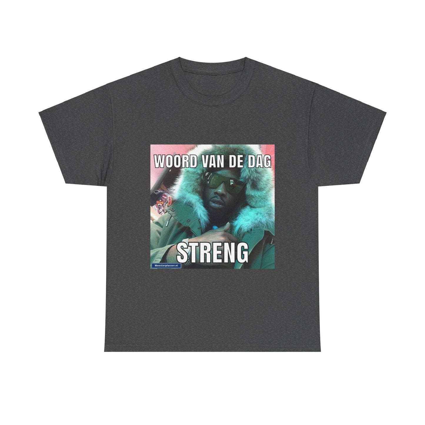 ''Strict'' Word of the day T-shirt