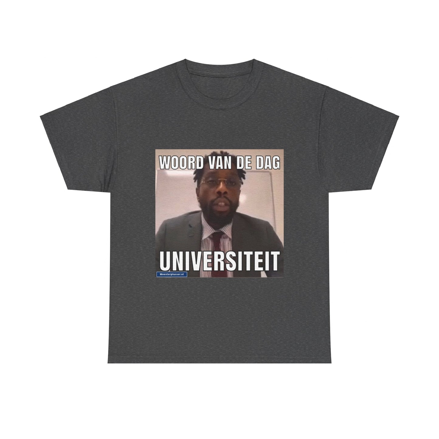 ''Universiteit'' Word of the day T-shirt