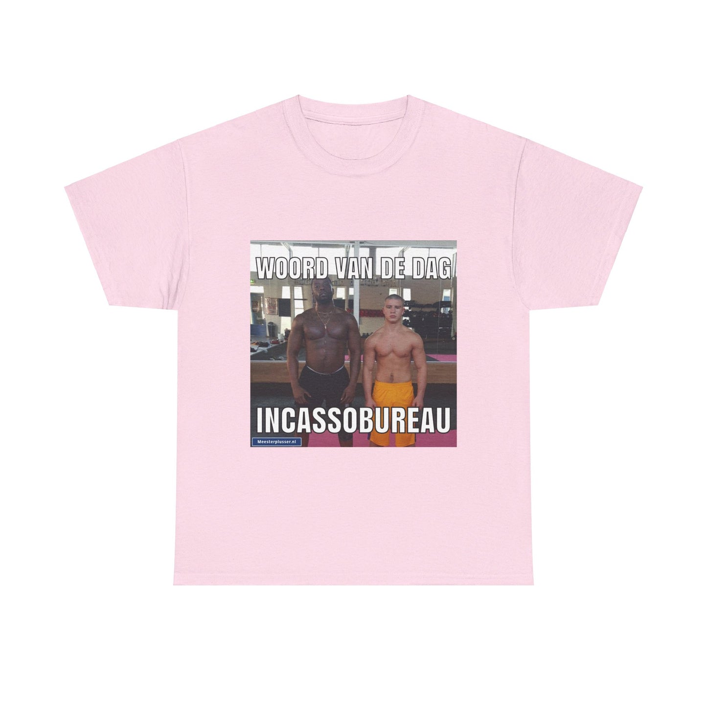 ''Incassobureau'' Word of the day T-shirt