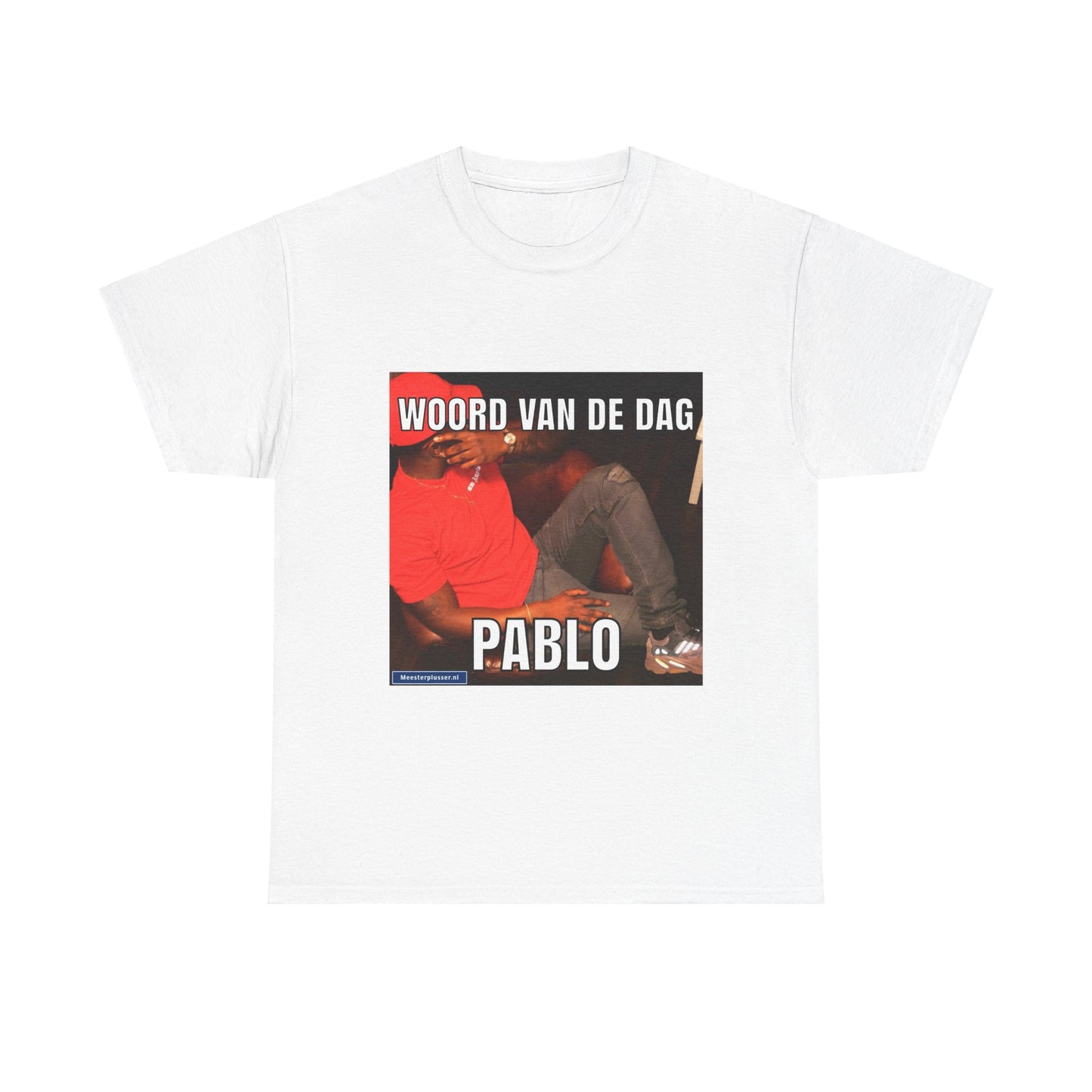''Pablo'' Word of the day T-shirt - Meesterplusser.nl