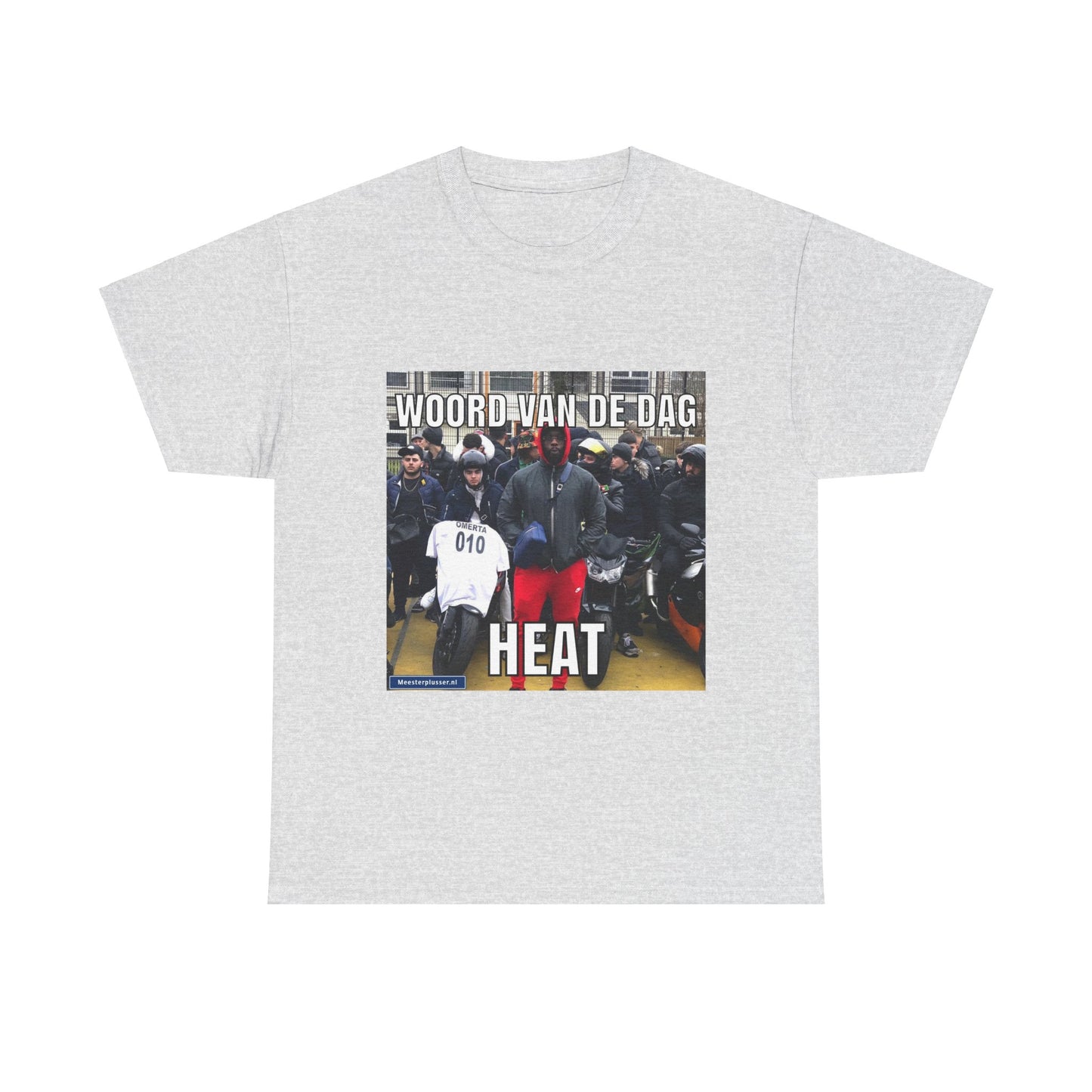 ''Heat'' Word of the day T-shirt