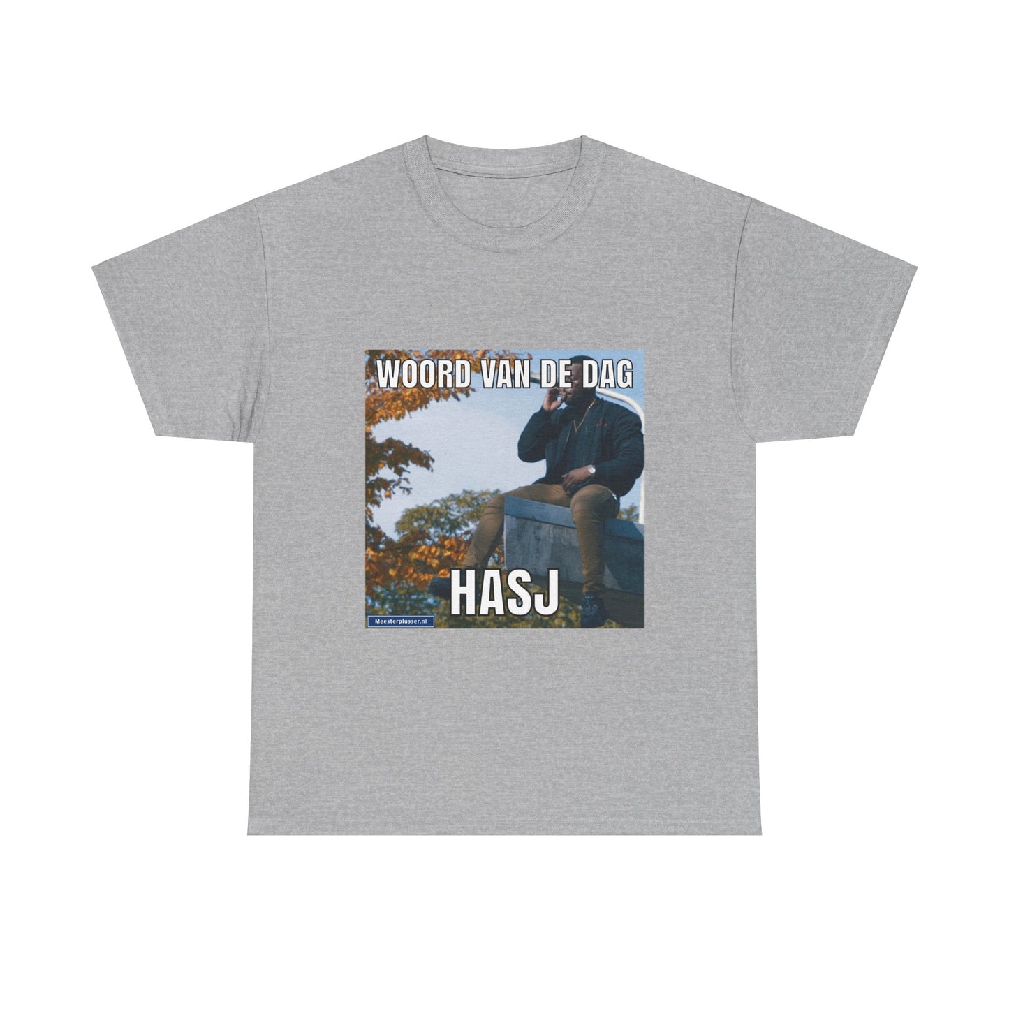 ''Hasj'' Word of the day T-shirt