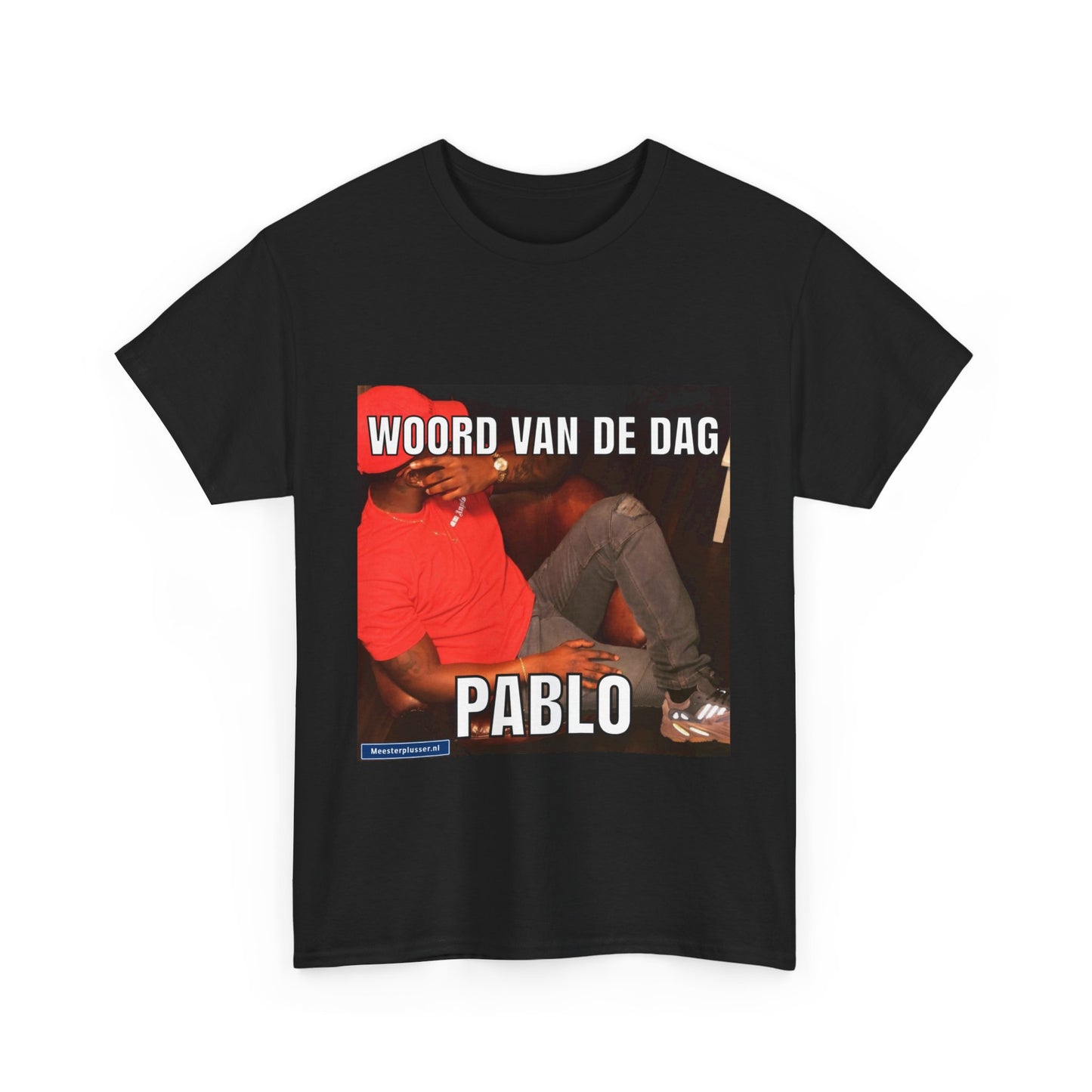 ''Pablo'' Word of the day T-shirt - Meesterplusser.nl