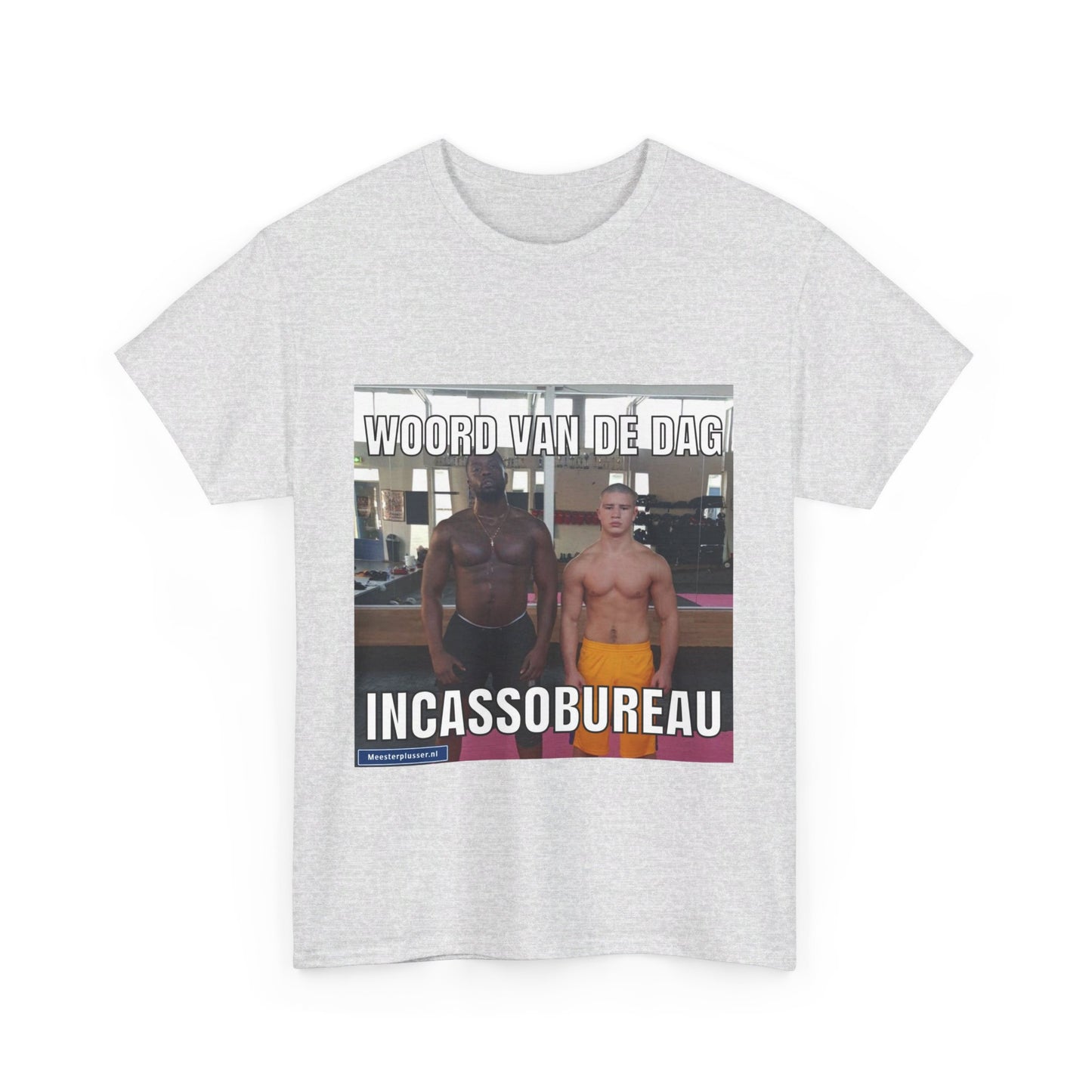 ''Incassobureau'' Word of the day T-shirt