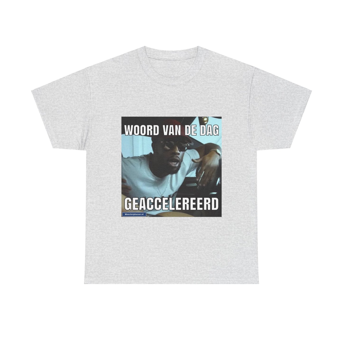 ''Geaccelereerd'' Word of the day T-shirt