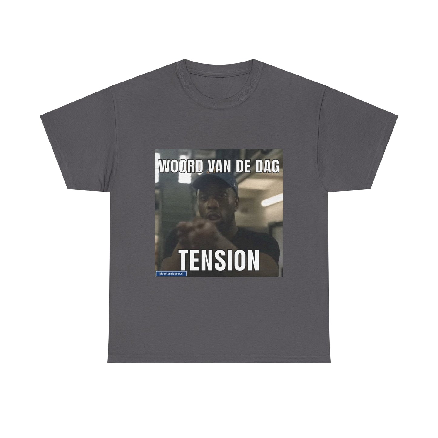 ''Tension'' Word of the day T-shirt