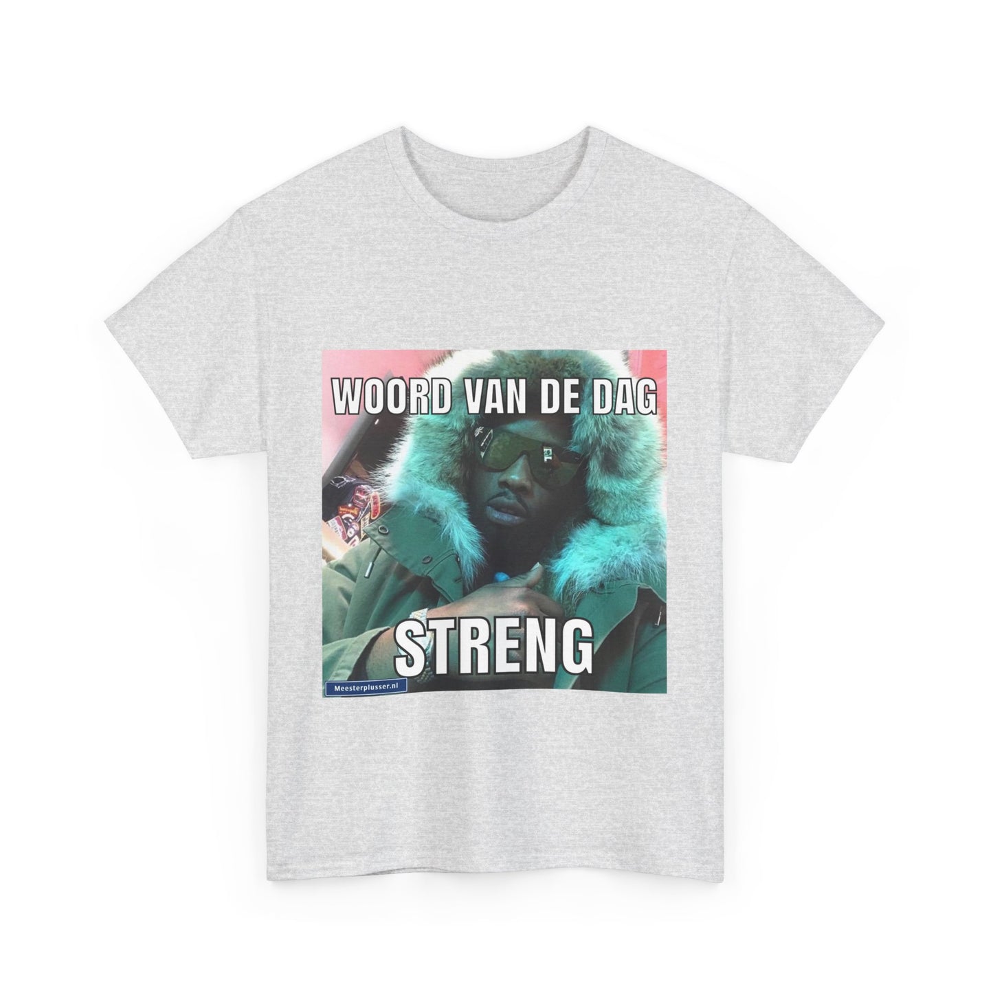 ''Strict'' Word of the day T-shirt