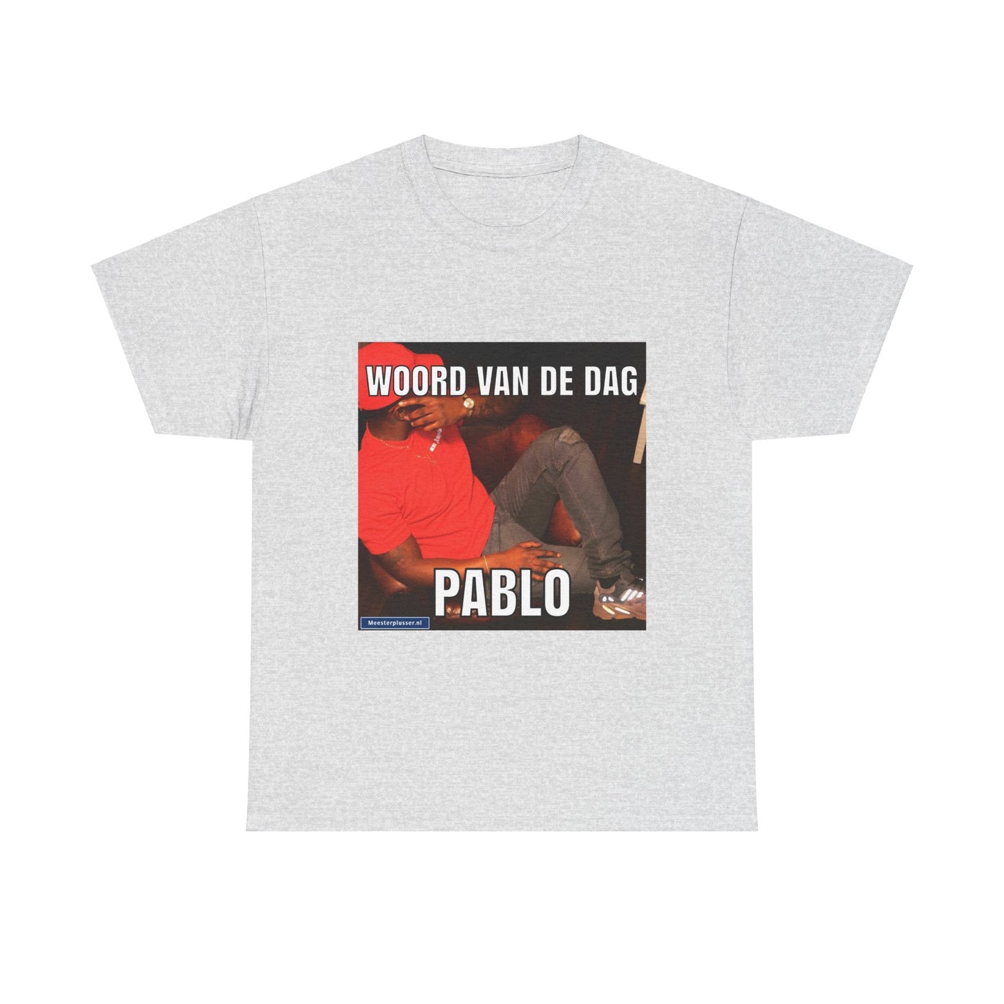 ''Pablo'' Word of the day T-shirt - Meesterplusser.nl