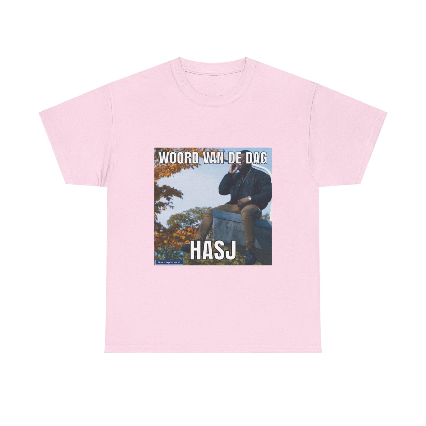 ''Hasj'' Word of the day T-shirt