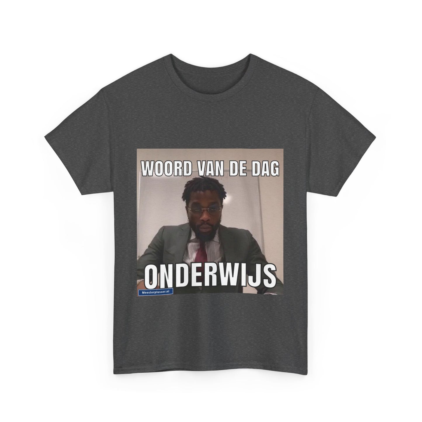 ''Onderwijs'' Word of the day T-shirt