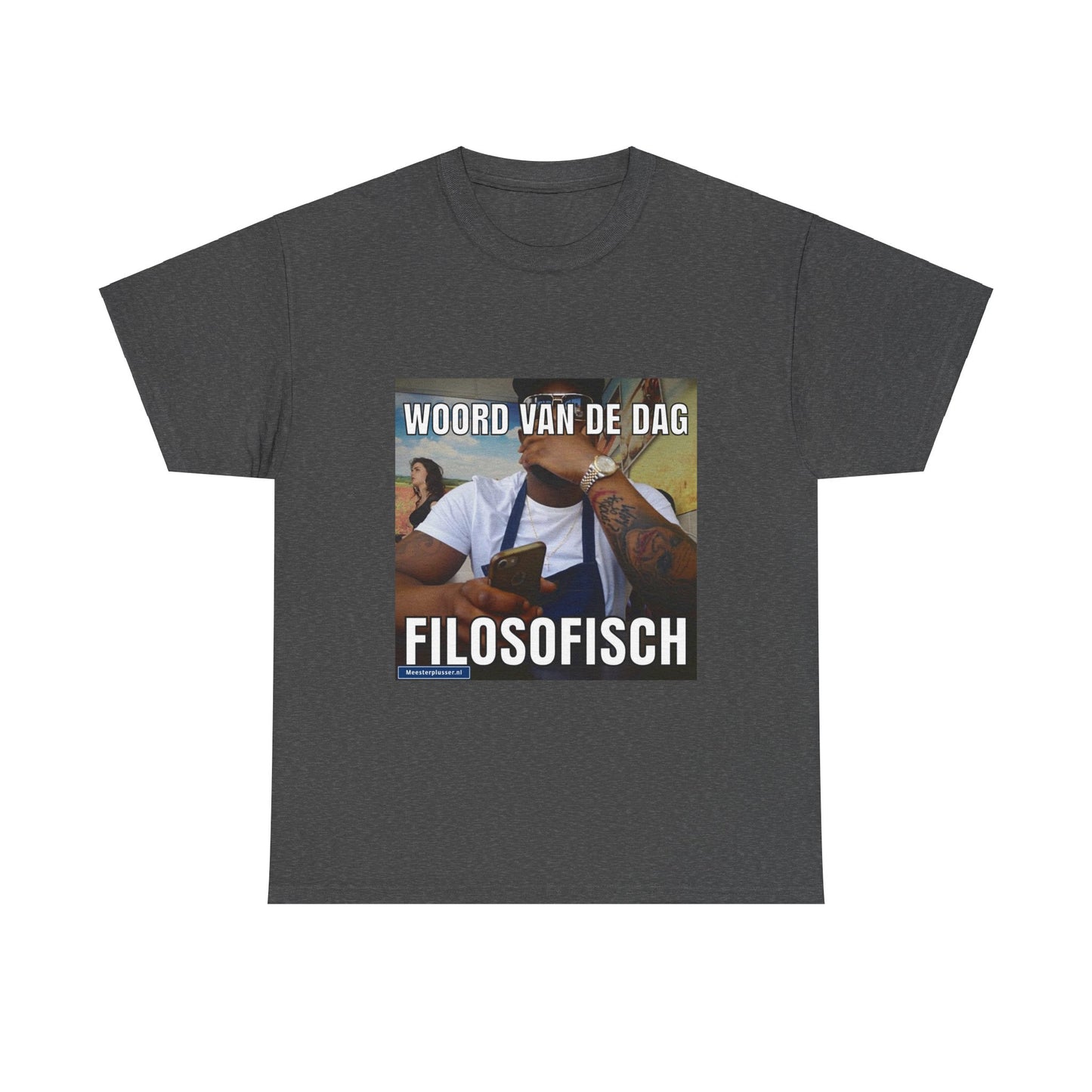''Filosofisch'' Word of the day T-shirt