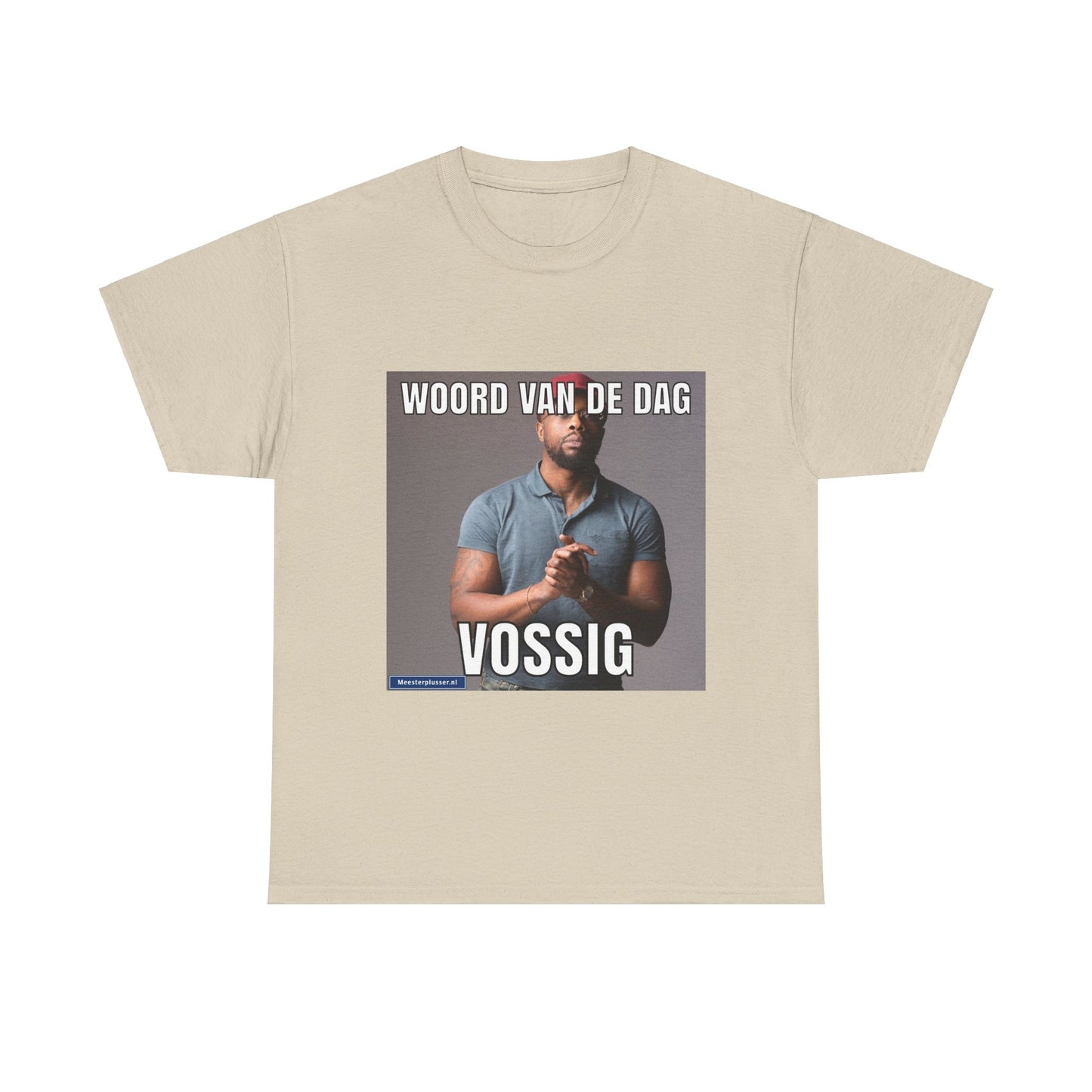 ''Vossig'' Word of the day T-shirt