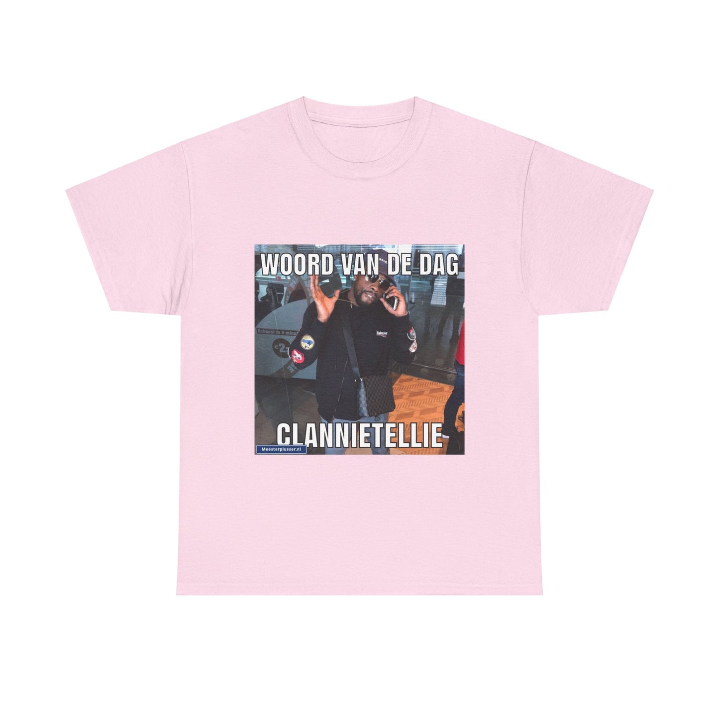 ''Clannietellie'' Word of the day T-shirt
