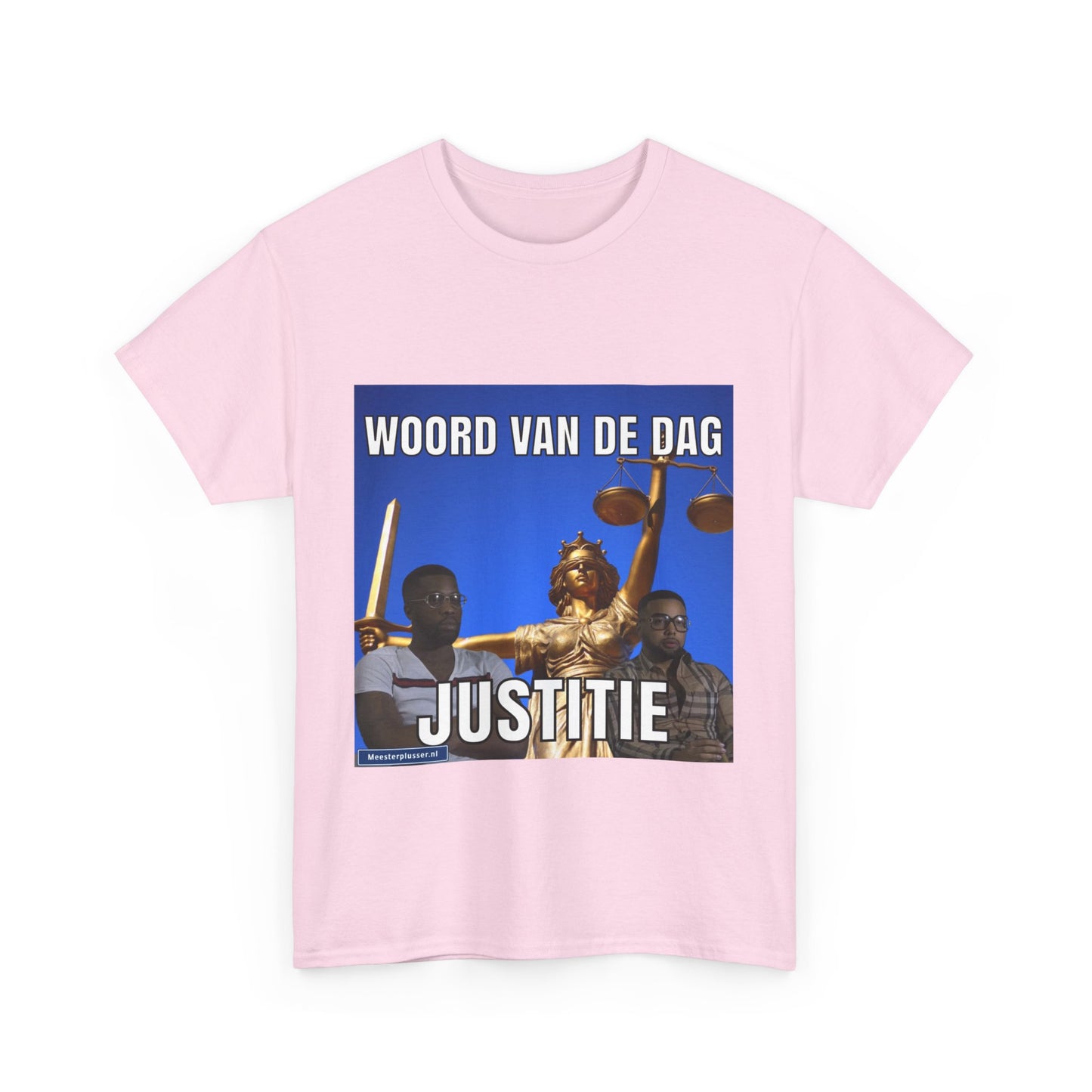 "Justitie'' Word of the day T-shirt