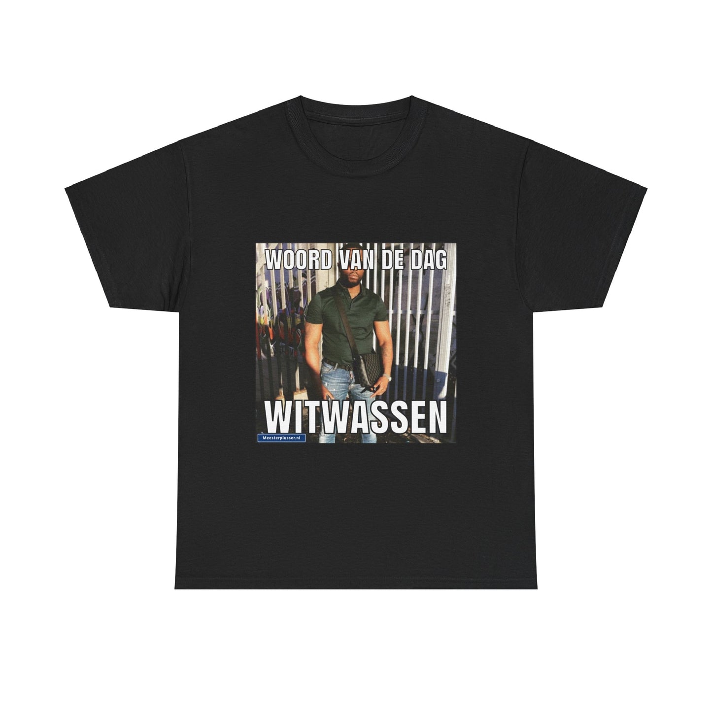 ''Witwassen'' Word of the day T-shirt - Meesterplusser.nl