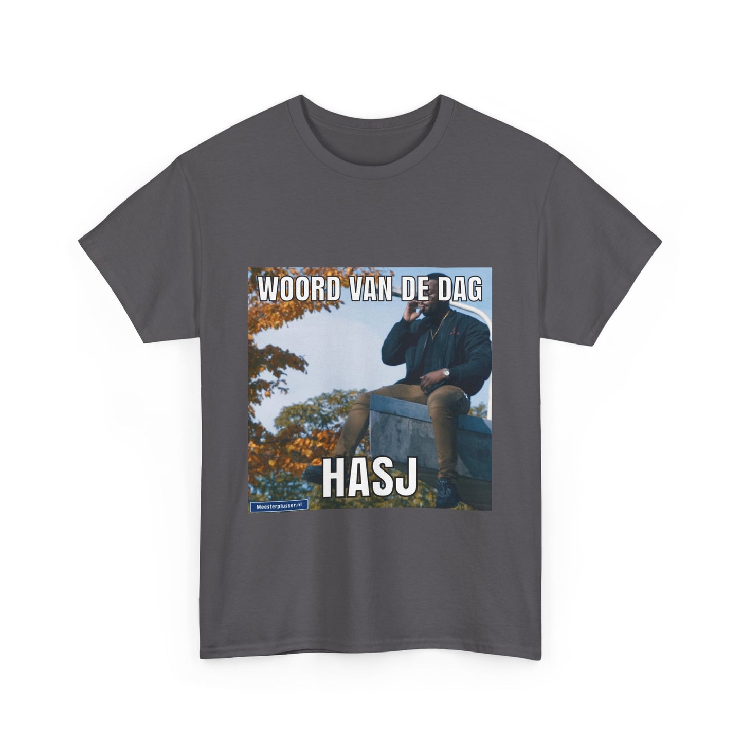 ''Hasj'' Word of the day T-shirt