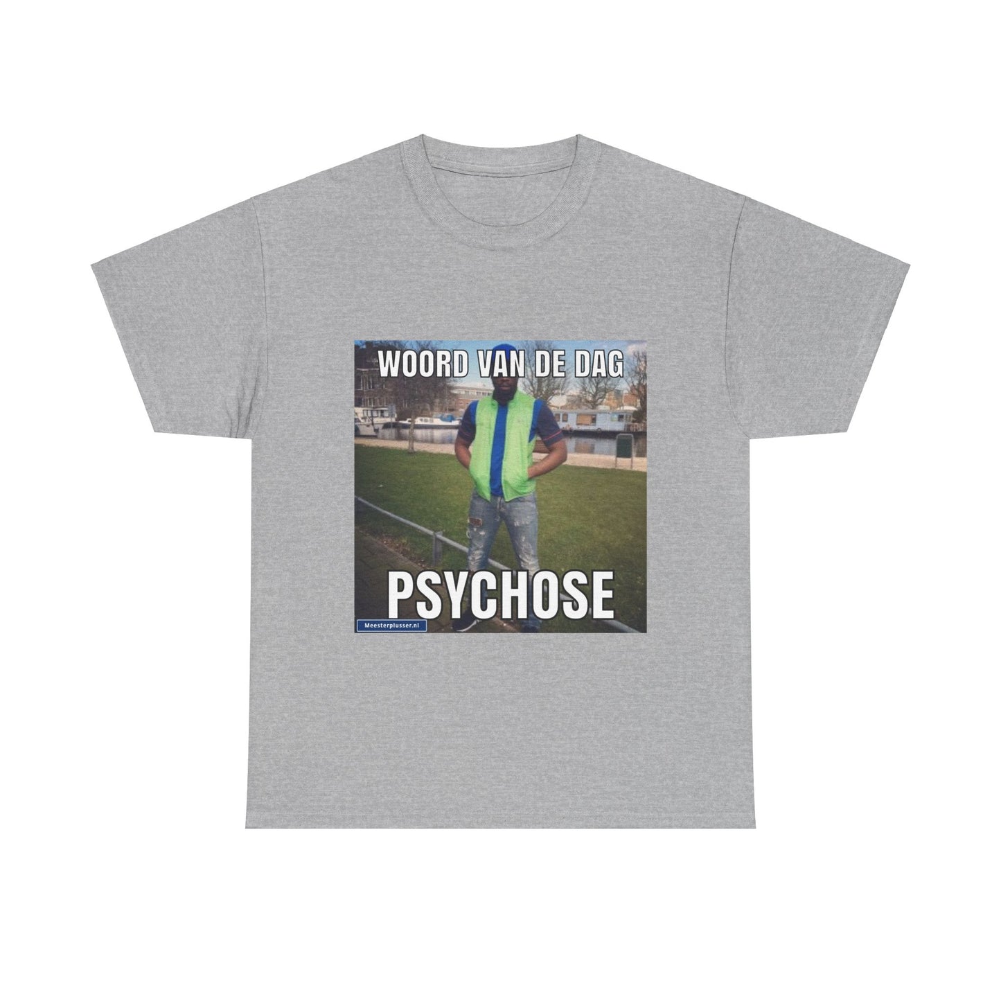 ''Psychose'' Word of the day T-shirt