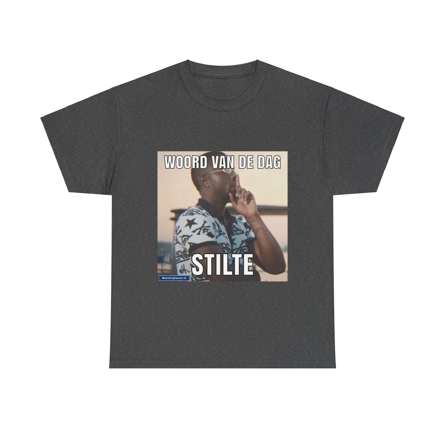 ''Stilte'' Word of the day T-shirt