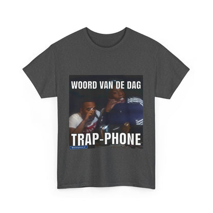 ''Trap-Phone'' Word of the day T-shirt