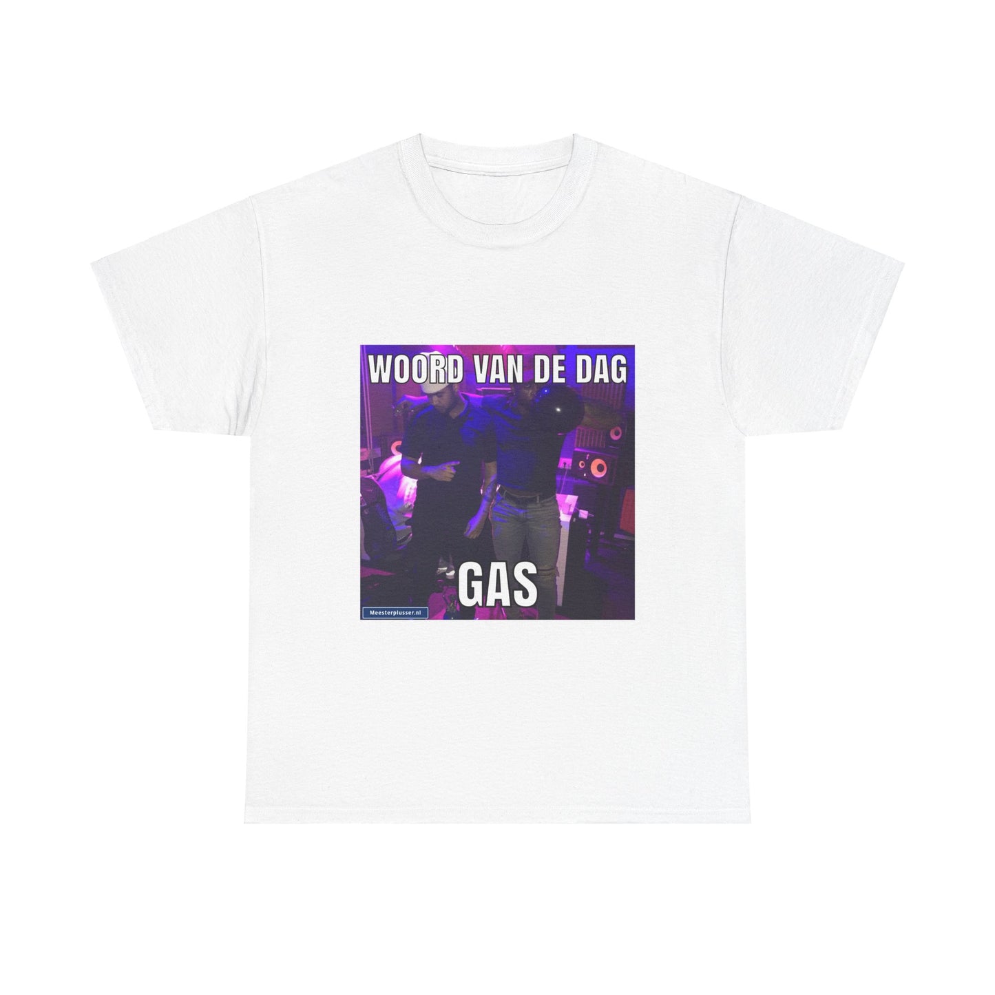 „Gas“-Wort des Tages-T-Shirt 