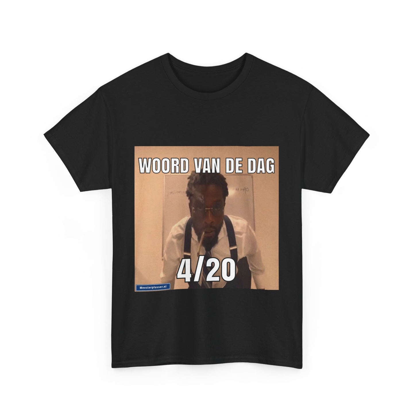 ''4/20'' Word of the day T-shirt