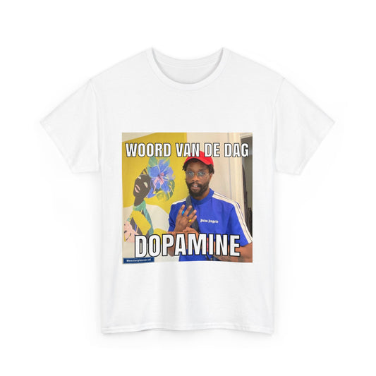 ''Dopamine'' Word of the day T-shirt