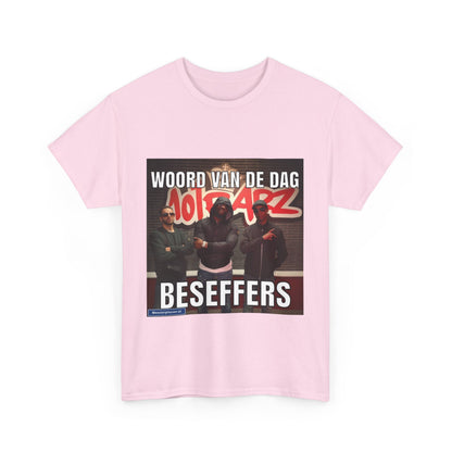 ''Beseffers'' Word of the day T-shirt