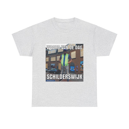 ''Schilderswijk'' Word of the day T-shirt 