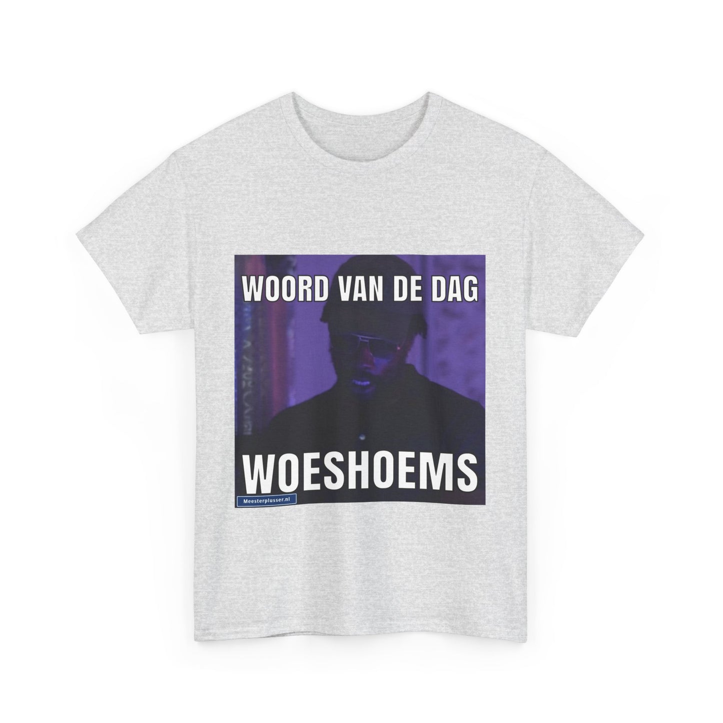 „Woeshoems“ Wort des Tages T-Shirt 