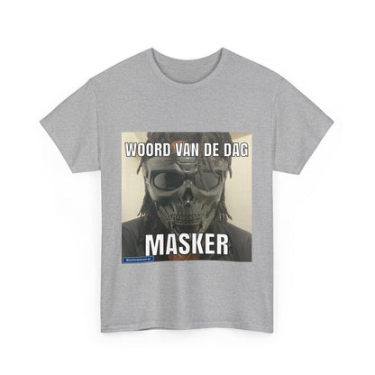 ''Masker'' Word of the day T-shirt