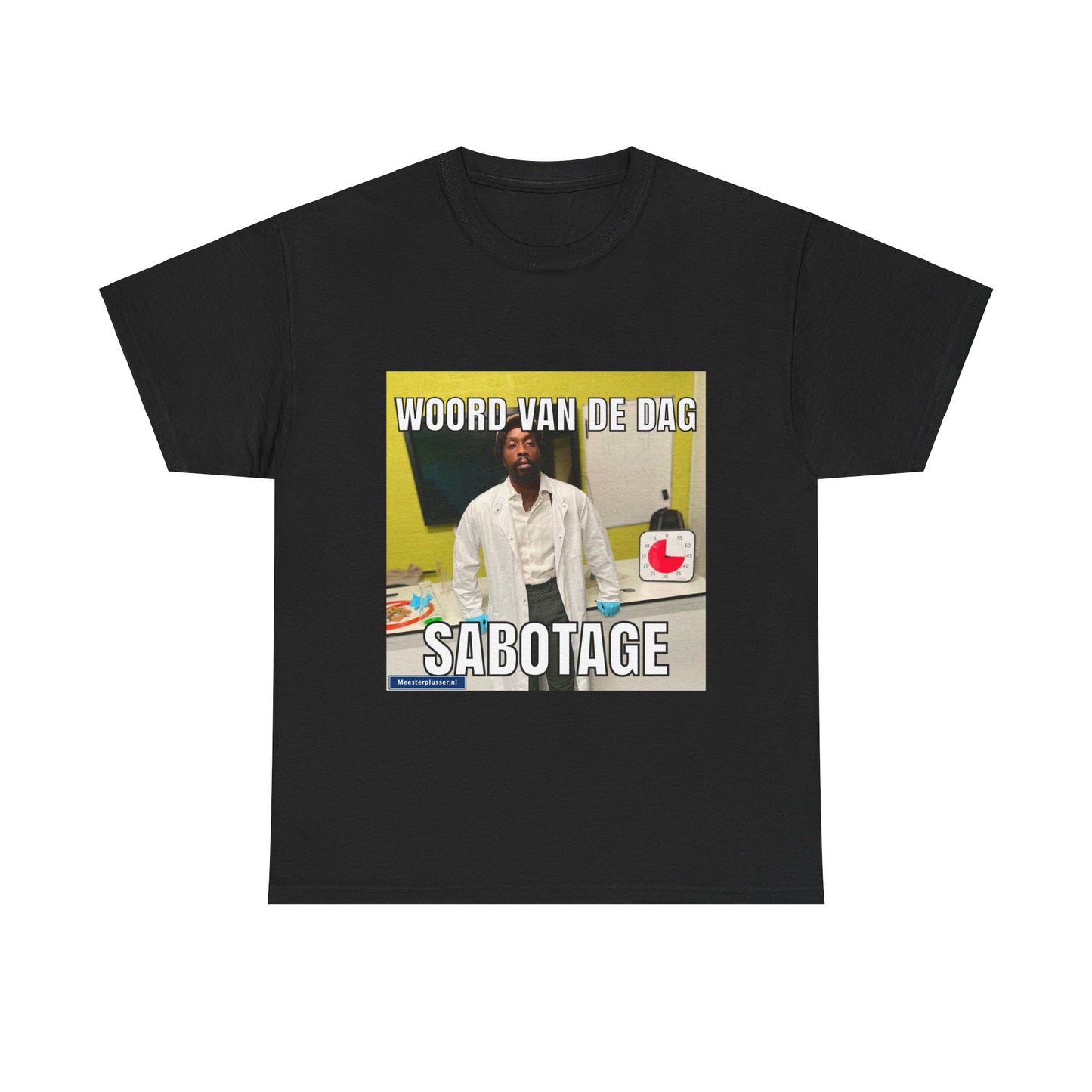 ''Sabotage'' Word of the day T-shirt