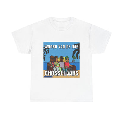 ''Chosselaar'' Word of the day T-shirt