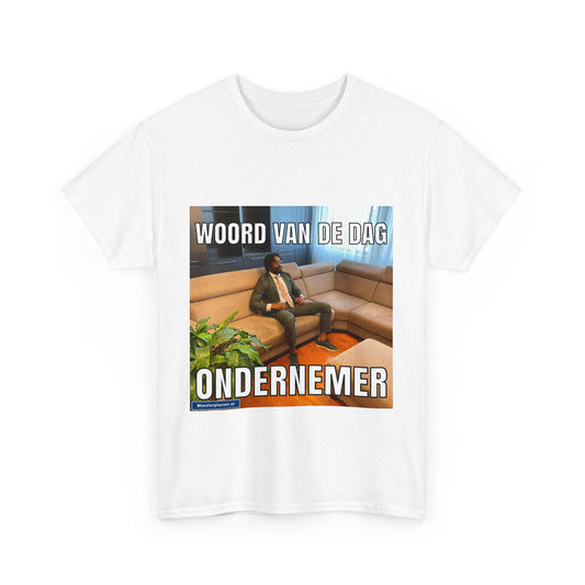 ''Ondernemer'' Word of the day T-shirt
