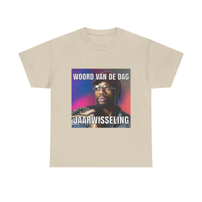 ''Jaarwisseling'' Word of the day T-shirt