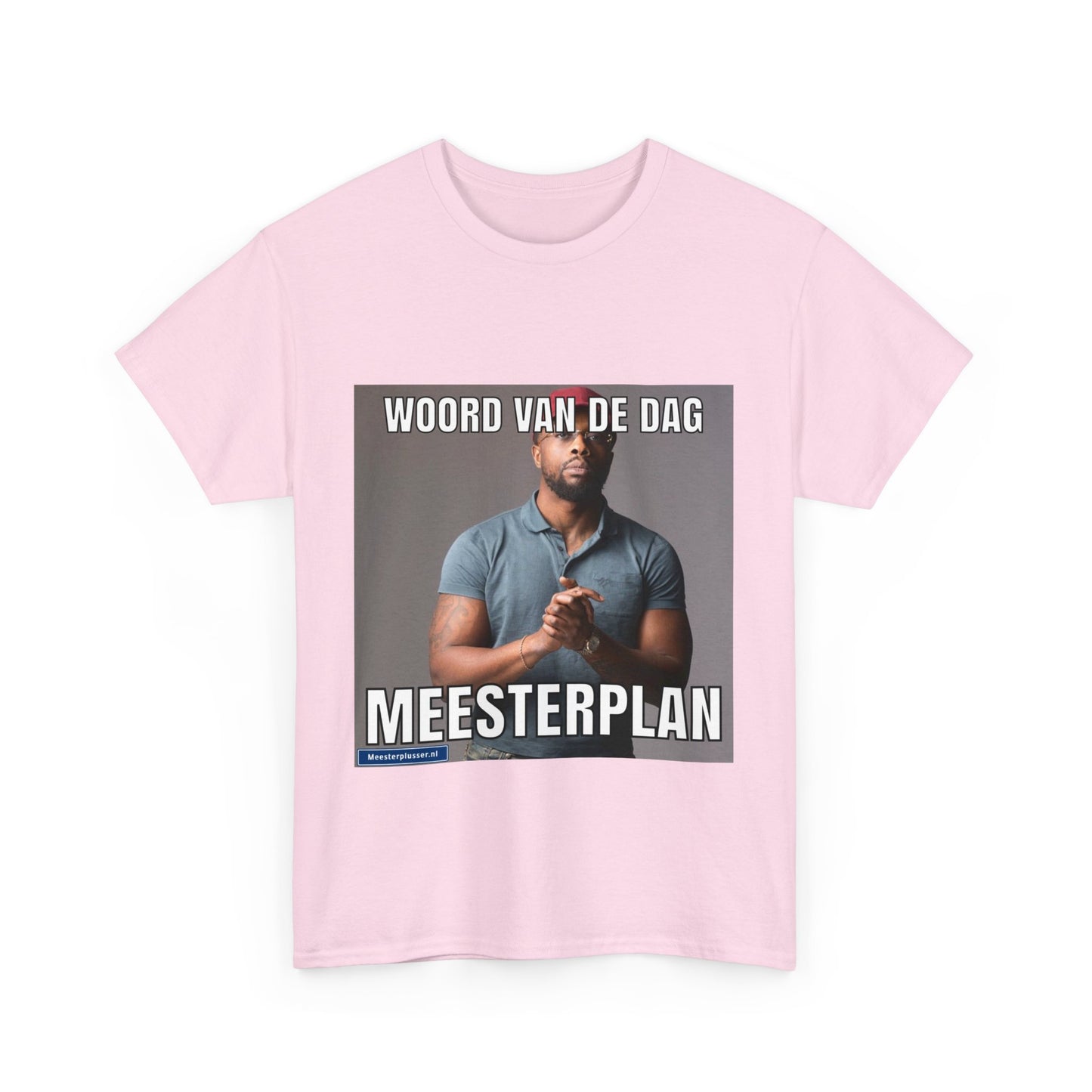 ''Meesterplan'' Word of the day T-shirt