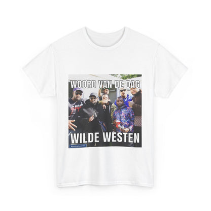 ''Wild West'' Word of the day T-shirt 