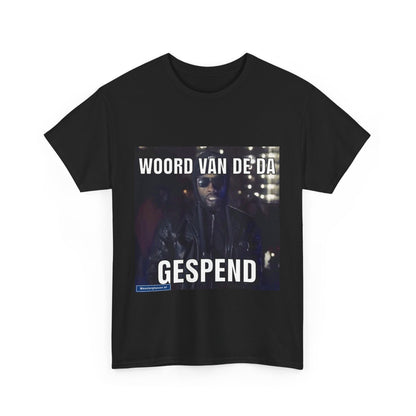 ''Gespend'' Word of the day T-shirt