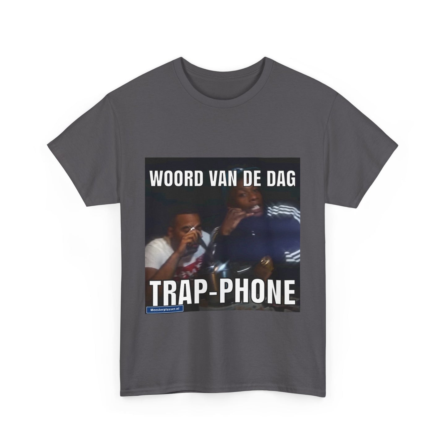 ''Trap-Phone'' Word of the day T-shirt 