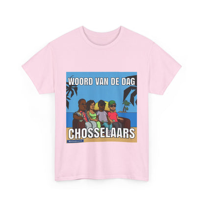 ''Chosselaar'' Word of the day T-shirt