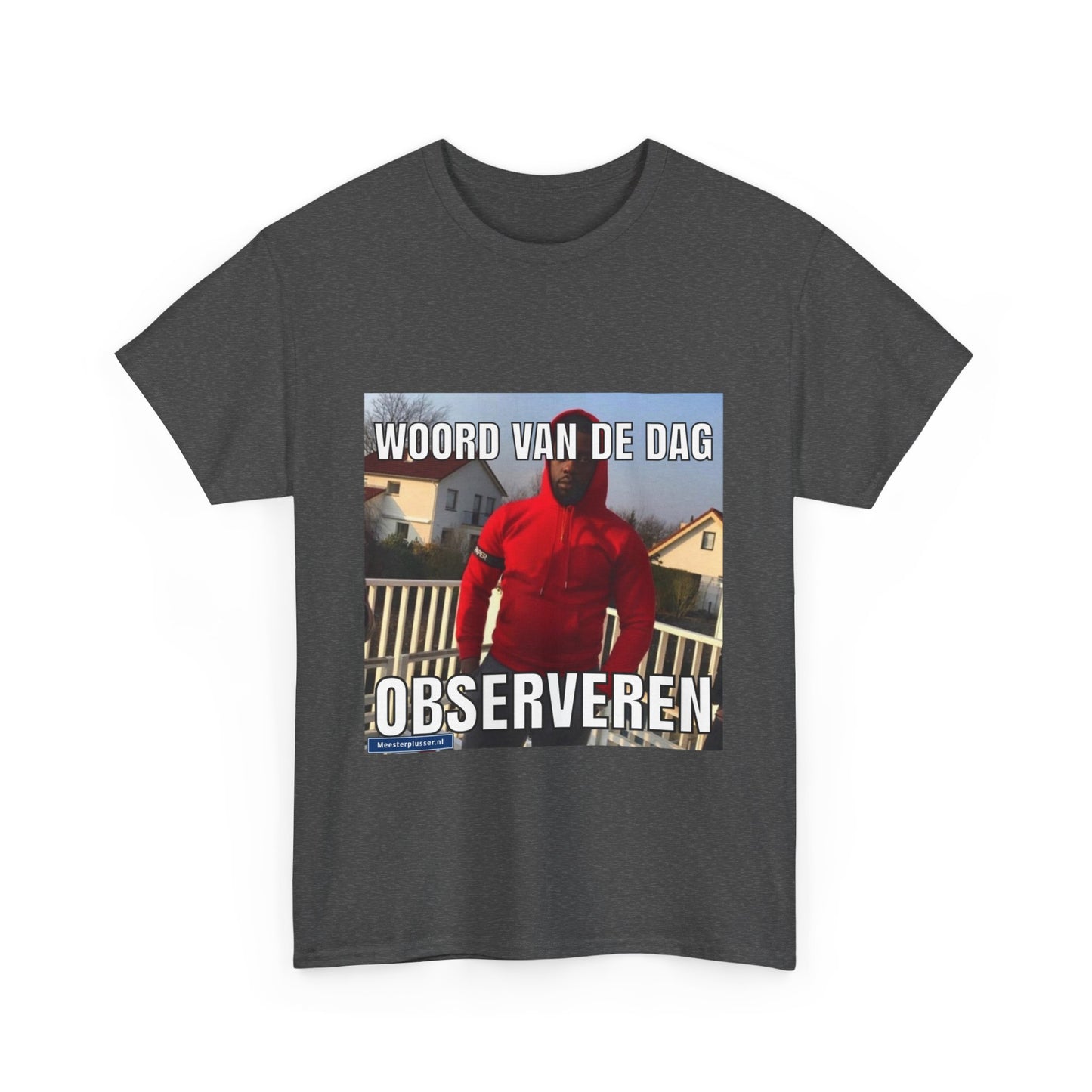 ''Observeren'' Word of the day T-shirt